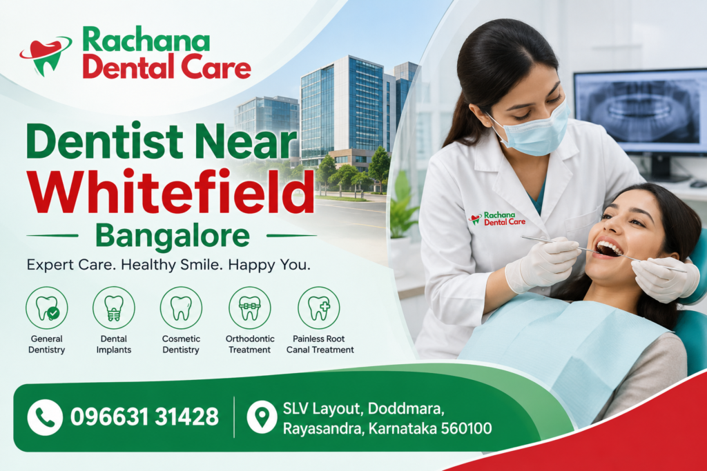 Dentist Near Whitefield Bangalore
