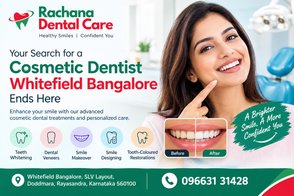 Best Cosmetic Dentist Whitefield Bangalore